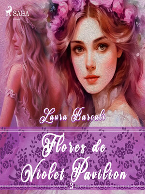 cover image of Flores de Violet Pavilion 3